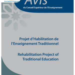 Avis n°1/2007 du Conseil Supérieur de l’Enseignement relatif au « Projet d’habilitation de l’enseignement traditionnel »
