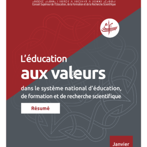 Rapport n°1/2017 sur « L’Éducation aux valeurs dans le système d’éducation, de formation et de recherche scientifique »