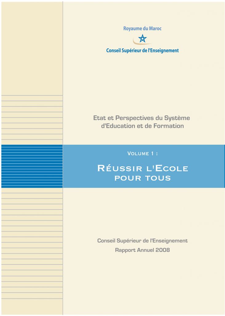 Rapport sur l'état et les perspectives du système d'éducation et de formation au titre de l'année 200