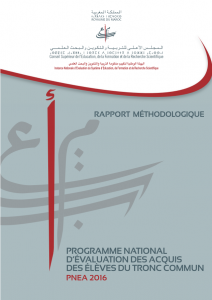 Programme National d’Evaluation des Acquis des élèves du tronc commun 2016 Programme National d’Evaluation des Acquis des élèves du tronc commun 2016