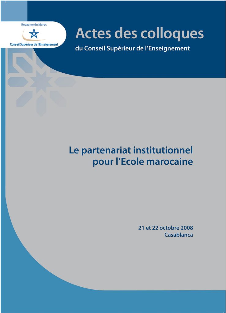 Le partenariat institutionnel pour l’école marocaine Le partenariat institutionnel pour l’école marocaine